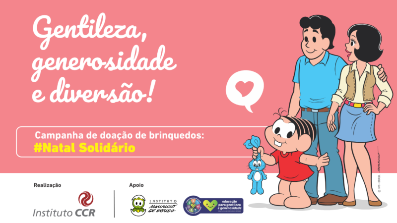 Instituto CCR e Renovias iniciam campanha de arrecadação de brinquedos para o Natal Solidário