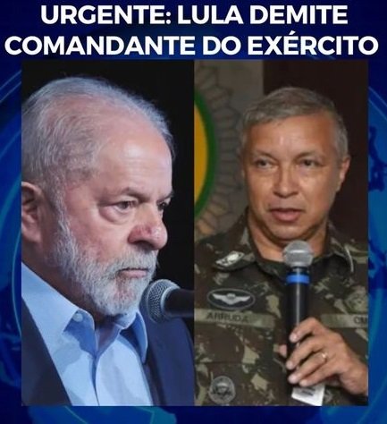 LULA DEMITE COMANDANTE DO EXÉRCITO