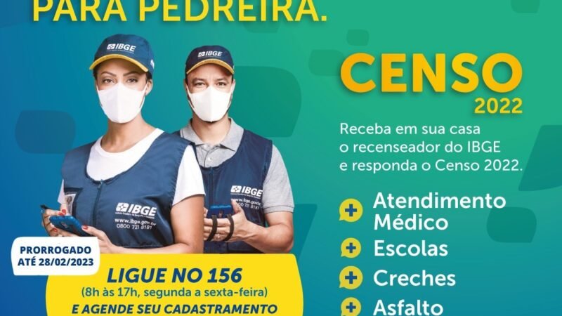 Censo 2022 em Pedreira será realizado até o dia 28 de fevereiro