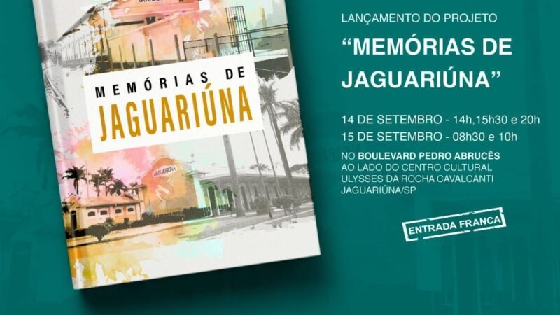 PROJETO MEMÓRIAS DE JAGUARIÚNA SERÁ LANÇADO NO BOULEVARD DO CENTRO CULTURAL