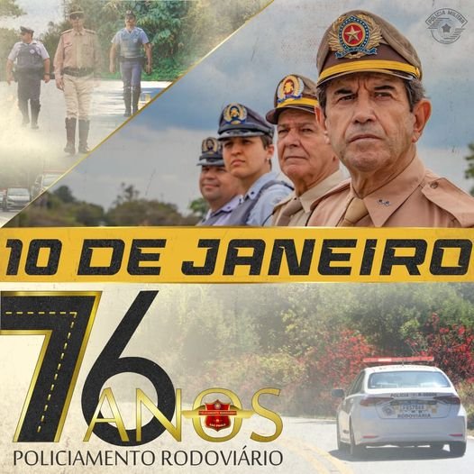 76 ANOS DO POLICIAMENTO RODOVIÁRIO