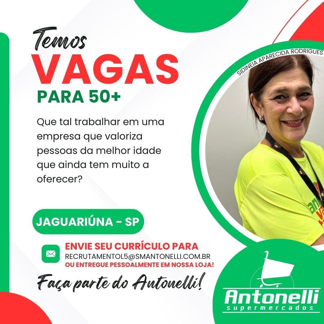 ATENÇÃO PARA AS VAGAS DE EMPREGO DO SUPERMERCADO ANTONELLI .