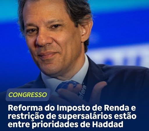 A reforma do Imposto de Renda, a limitação a supersalários no serviço público e mudanças na Previdência dos militares estão entre as 25 prioridades da equipe econômica no Congresso para 2025 e 2026.