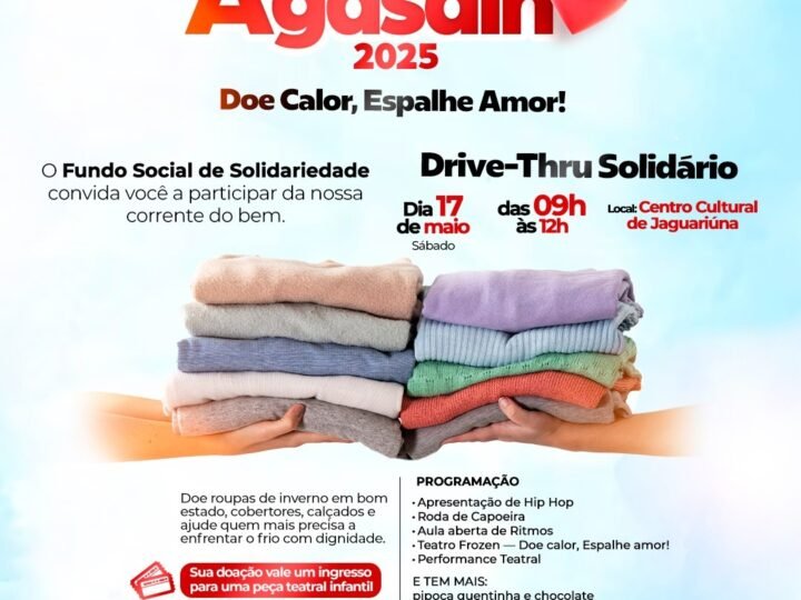 CAMPANHA DO AGASALHO DE JAGUARIÚNA REALIZA DRIVE-THRU SOLIDÁRIO NESTE SÁBADO
