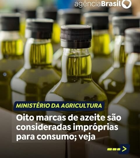 OITO MARCAZ DE AZEITE SÃO CONSIDERADO IMPRÓPRIAS PARA O CONSUMO