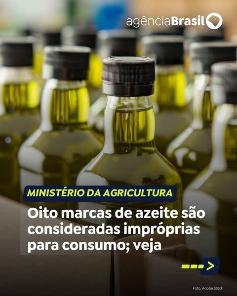 OITO MARCAZ DE AZEITE SÃO CONSIDERADO IMPRÓPRIAS PARA O CONSUMO