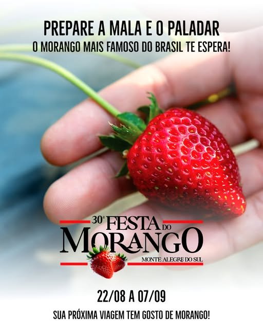 🍓 MONTE ALEGRE DO SUL SE TRANSFORMA NA CAPITAL DO MORANGO COM FESTA QUE MOVIMENTA TRADIÇÃO, TURISMO E ECONOMIA
