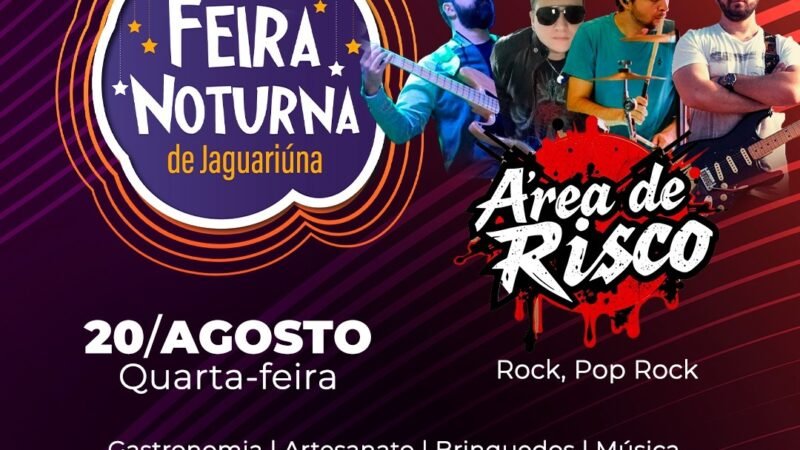 HOJE TEM ROCK NA FEIRA NOTURNA DE JAGUARIÚNA