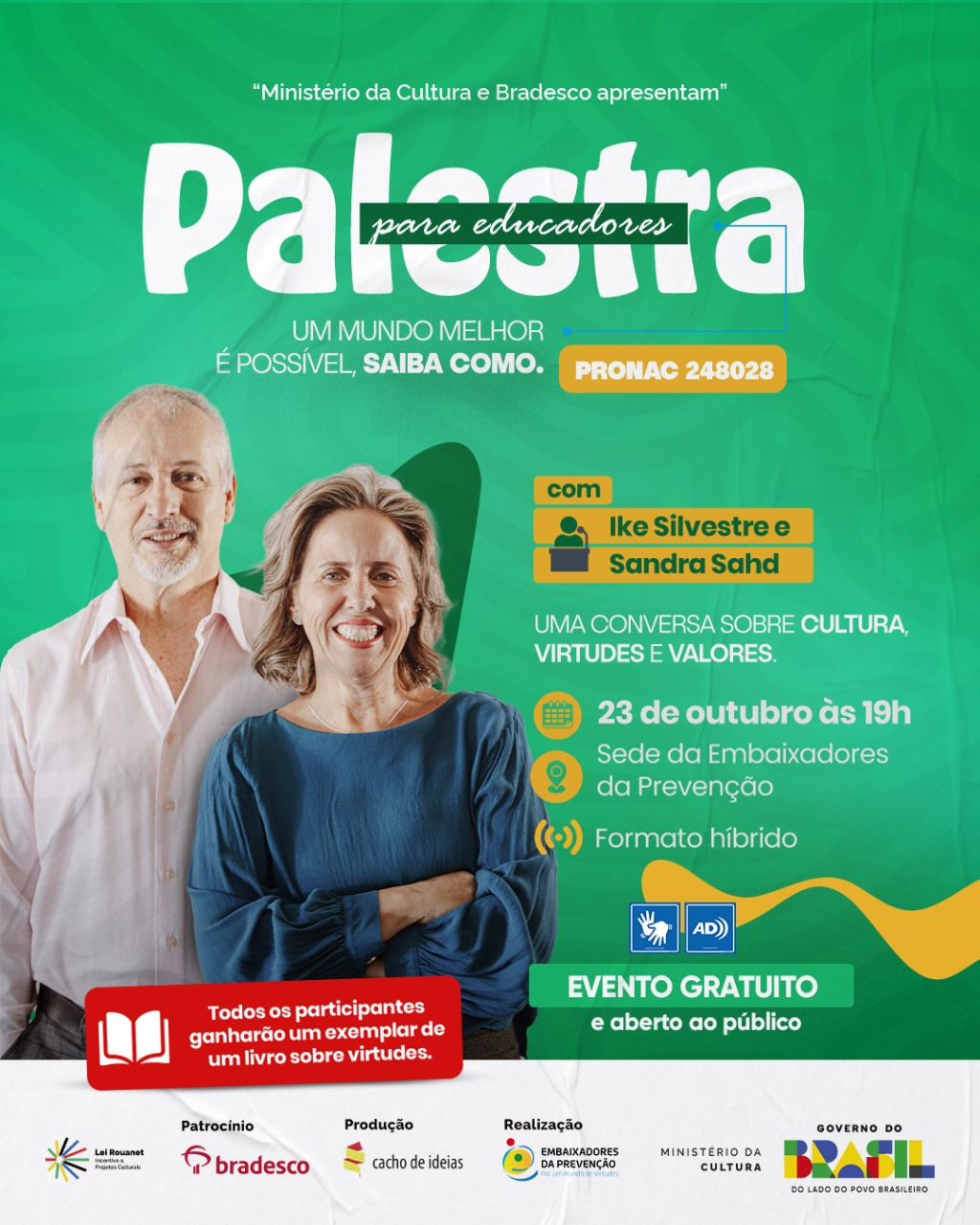 Palestra em Campinas propõe novo olhar sobre cultura, virtudes e valores na educação