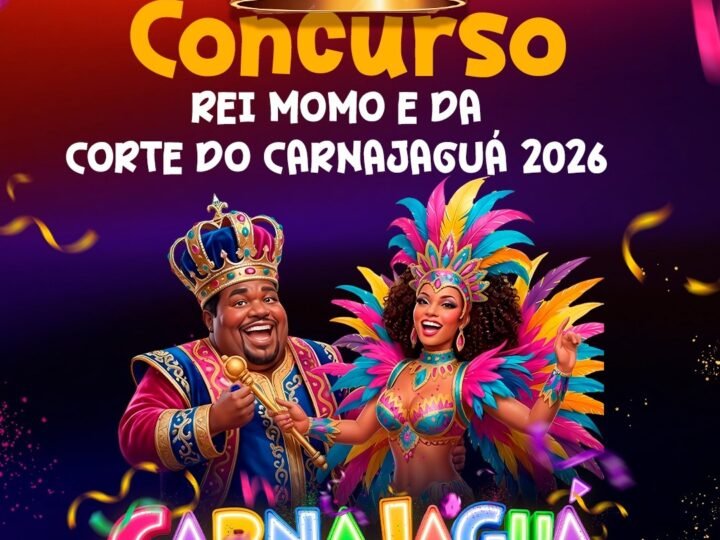 JAGUARIÚNA ABRE INSCRIÇÕES PARA CONCURSO DO REI MOMO E DA CORTE DO CARNAJAGUÁ 2026
