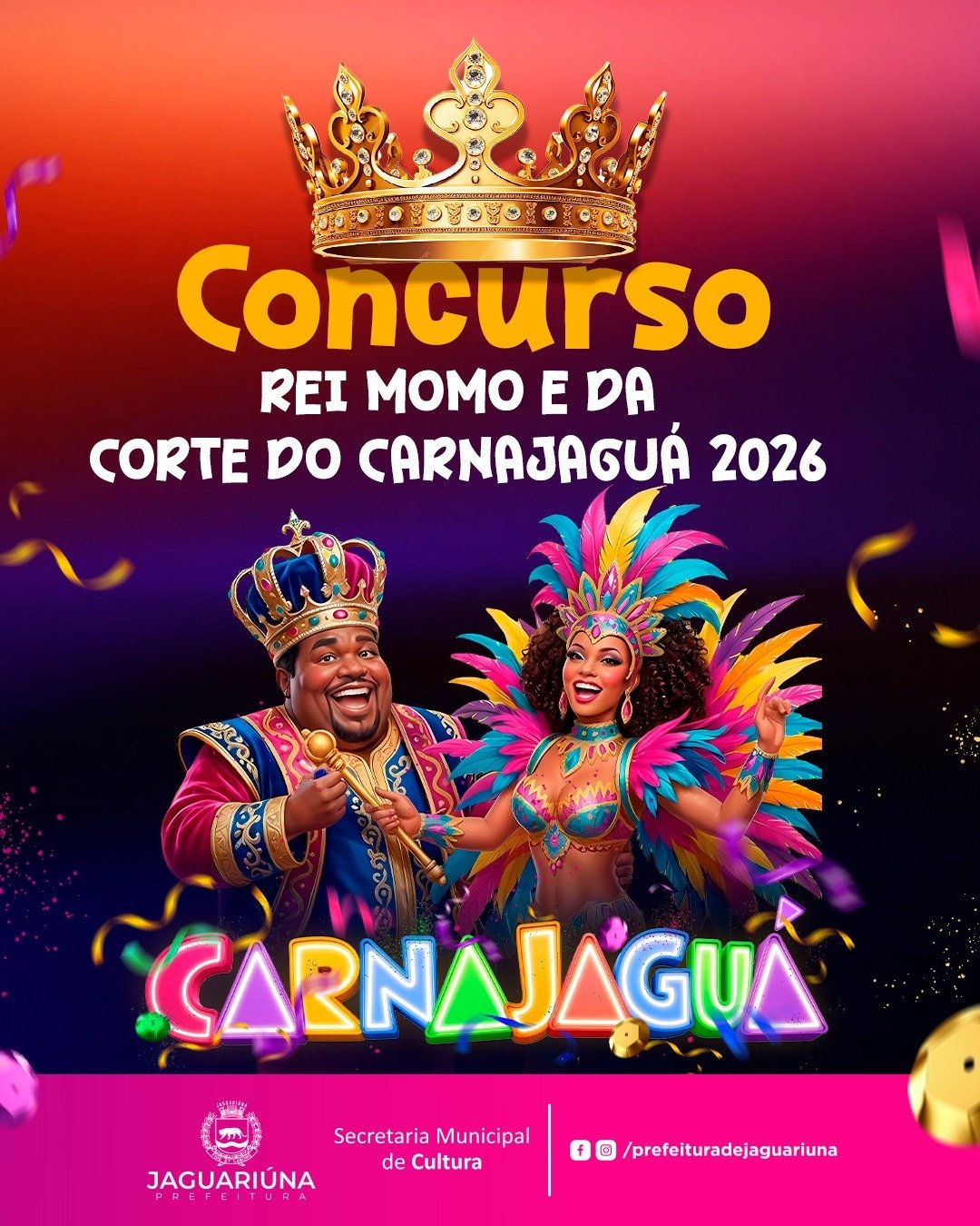JAGUARIÚNA ABRE INSCRIÇÕES PARA CONCURSO DO REI MOMO E DA CORTE DO CARNAJAGUÁ 2026