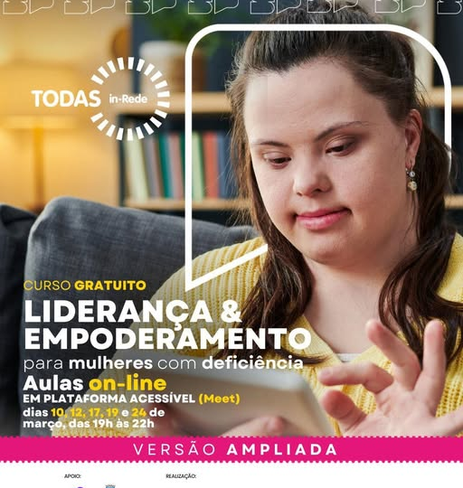 LIDERANÇA E EMPODERAMENTO FEMININO PARA MULHERES COM DEFICIÊNCIA