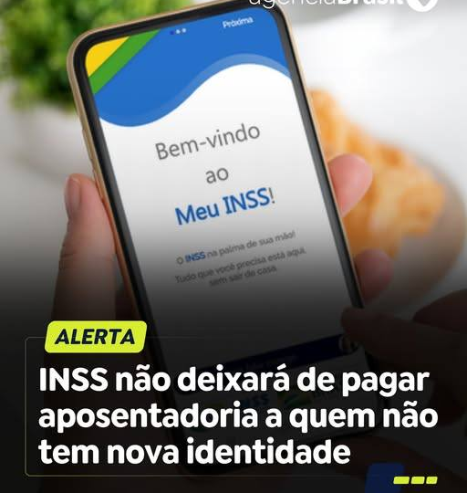 IDENTIDADE E INSS: GOVERNO ESCLARECE QUE APOSENTADORIAS NÃO SERÃO SUSPENSAS POR FALTA DA NOVA CIN