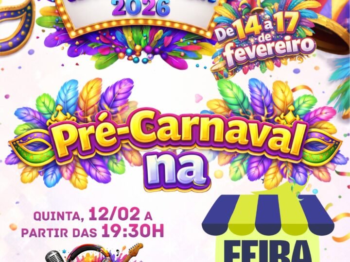 PROGRAMAÇÃO COMPLETA DO CARNAVAL 2026 DA CIDADE DE SANTO ANTONIO DE POSSE .