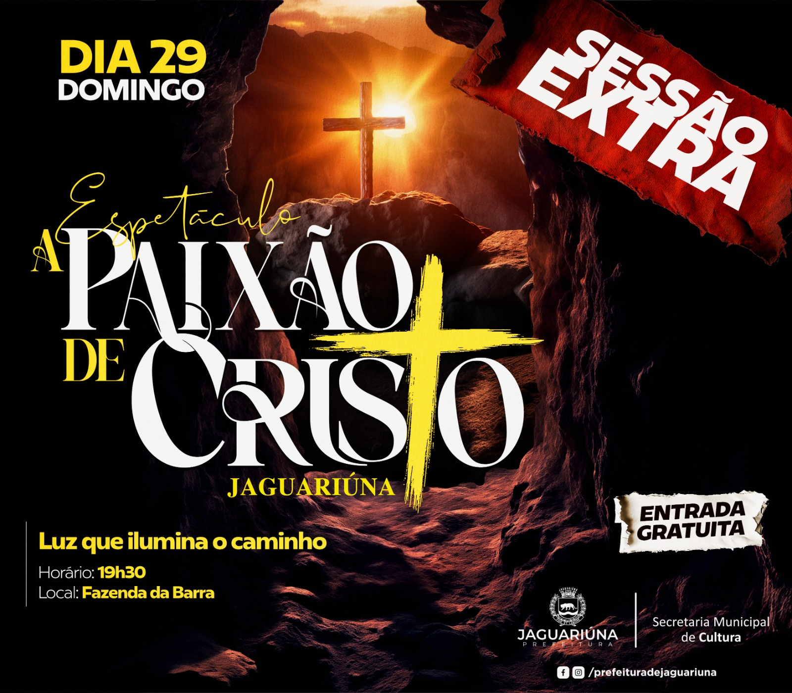 ESPETÁCULO ‘A PAIXÃO DE CRISTO’ TERÁ SESSÃO EXTRA NESTE DOMINGO EM JAGUARIÚNA