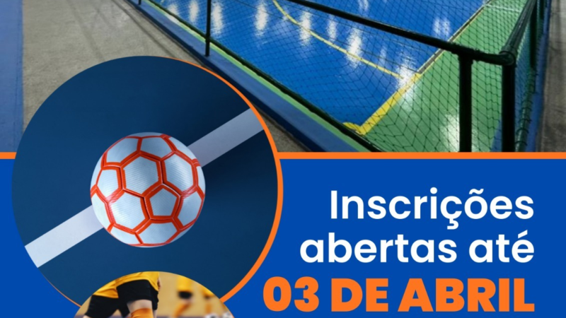 Abertas as inscrições para o Campeonato Municipal de Futsal