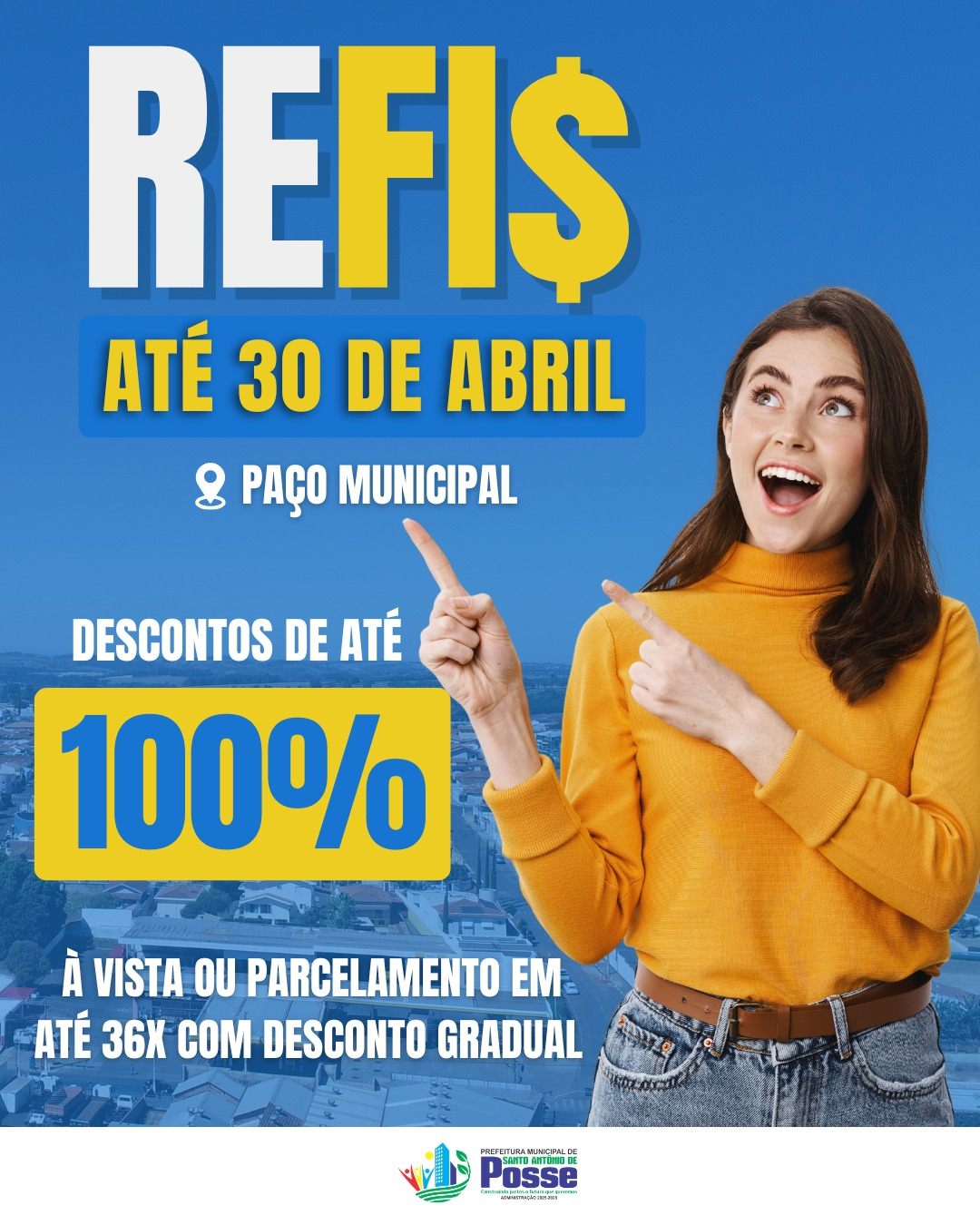 ATENÇÃO SANTO ANTONIO DE POSSE – Última semana para aderir ao REFIS 2026!