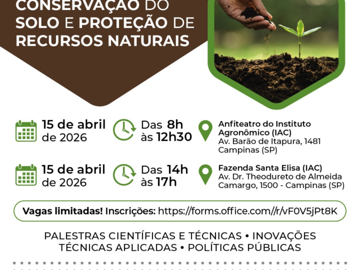 Seminário estadual sobre conservação do solo e proteção de recursos naturais acontece em Campinas (SP)