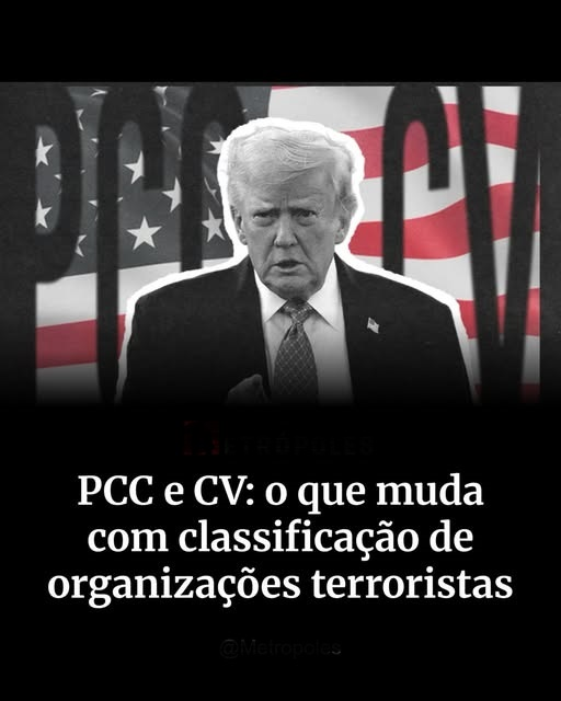 EUA CLASSIFICAM PCC E COMANDO VERMELHO COMO ORGANIZAÇÕES TERRORISTAS E AMPLIAM CERCO FINANCEIRO