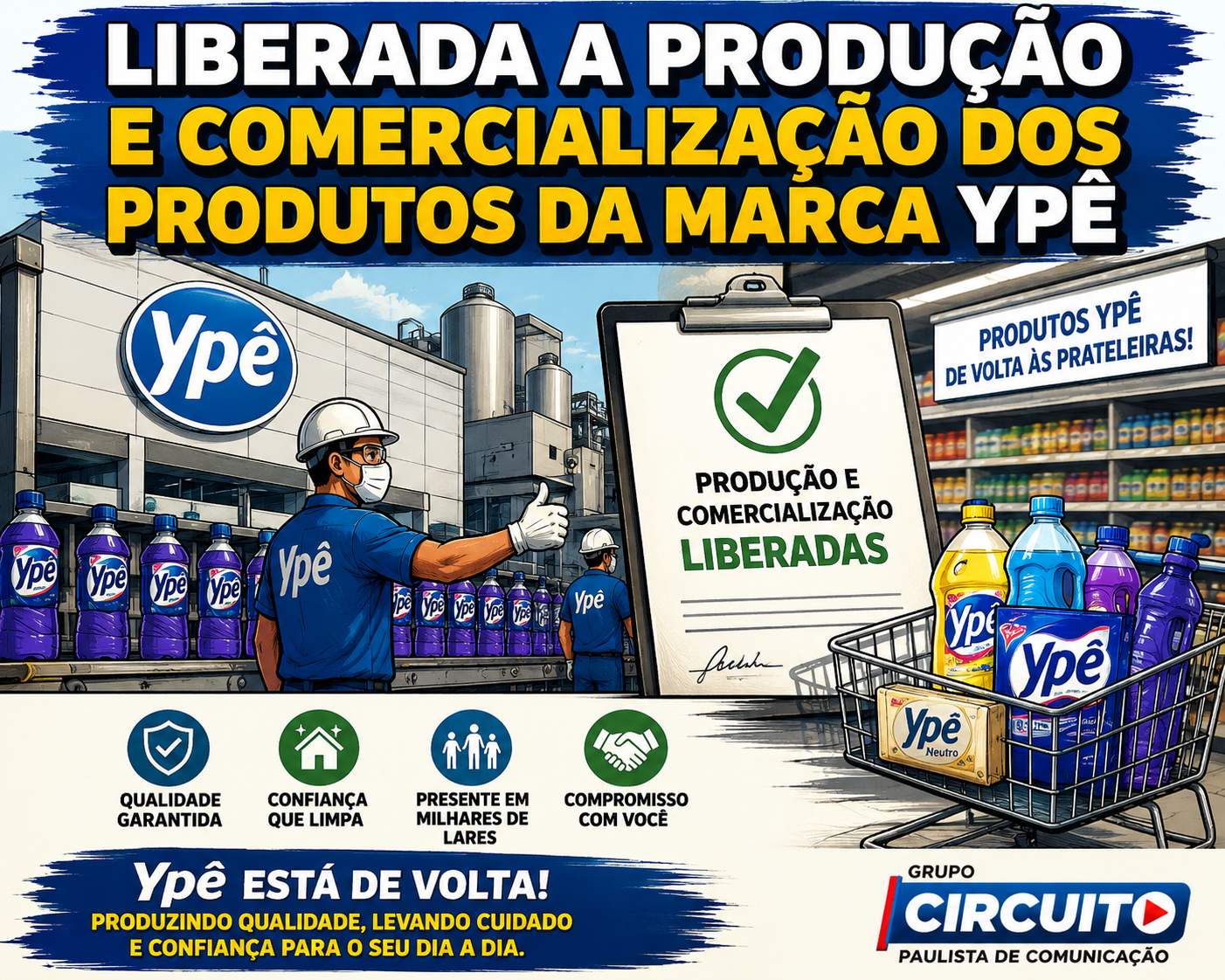 LIBERADA A PRODUÇÃO E VENDA DE PRODUTOS DA MARCA YPÊ