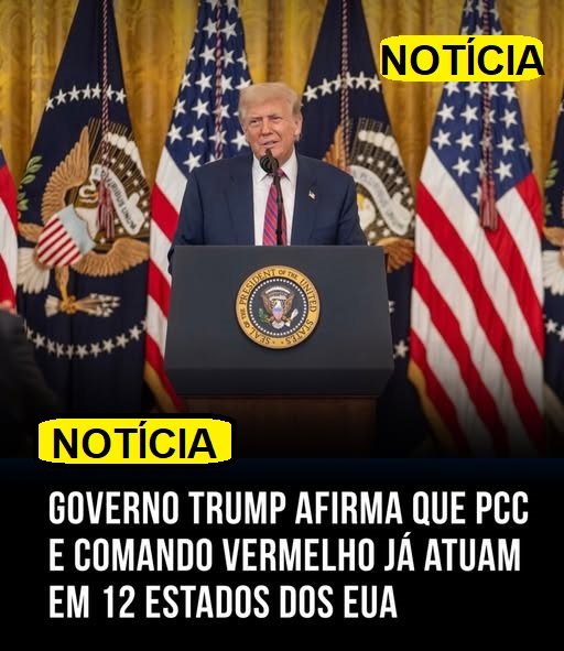 EUA APONTAM PRESENÇA DO PCC E COMANDO VERMELHO EM DIVERSOS ESTADOS AMERICANOS