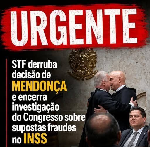 STF ENCERRA CPMI DO INSS E DECISÃO PROVOCA REAÇÃO IMEDIATA EM BRASÍLIA