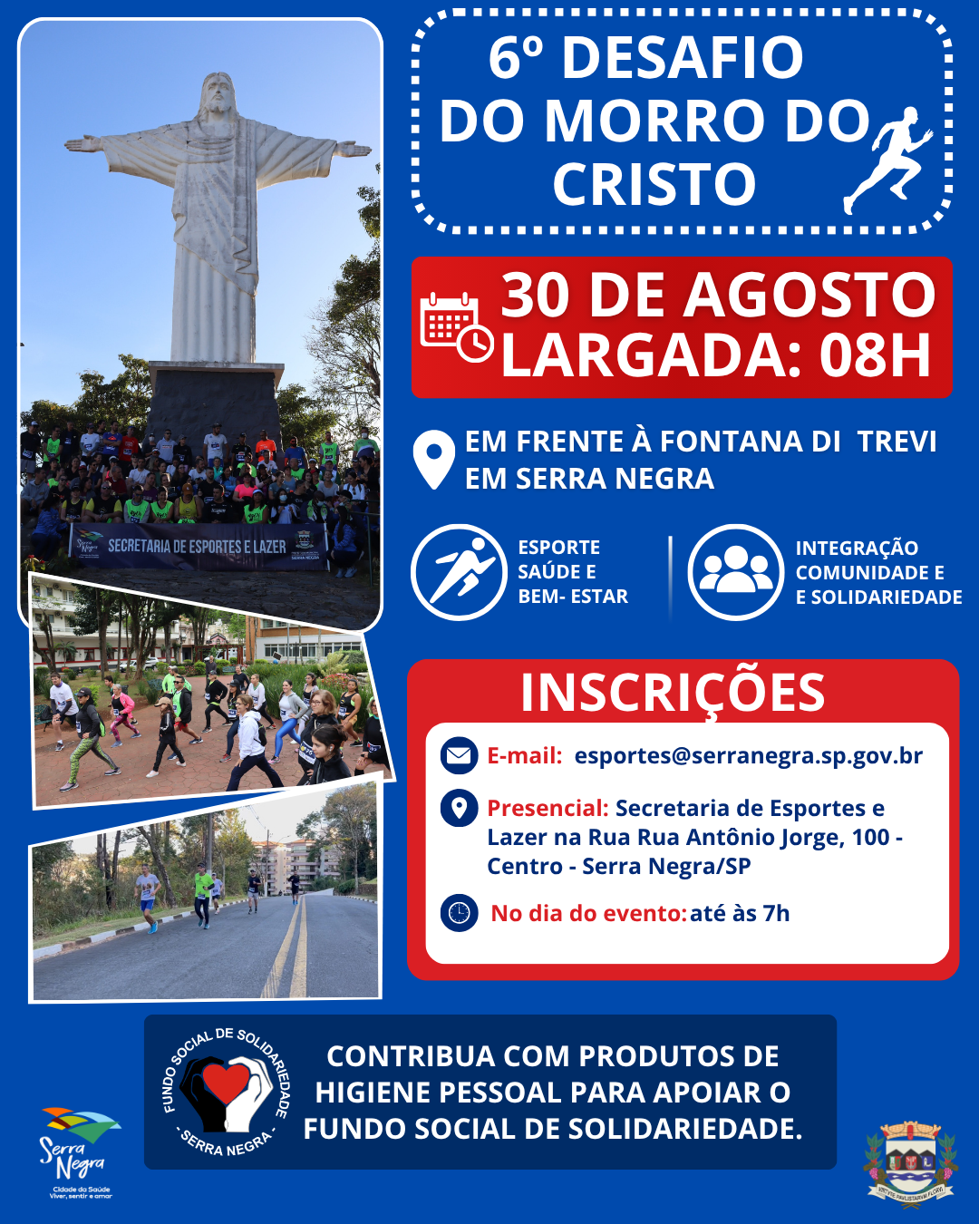SERRA NEGRA – 6º Desafio do Morro do Cristo será realizado em 30 de agosto e une esporte, saúde e solidariedade em Serra Negra .A Prefeitura de Serra Negra, por meio da Secretaria Municipal de Esportes e Lazer, promove no próximo dia 30 de agosto (domingo) o 6º Desafio do Morro do Cristo, evento que já faz parte do calendário esportivo do município e reúne atletas, corredores e praticantes de atividade física em um percurso que desafia os participantes até um dos principais cartões-postais da cidade.