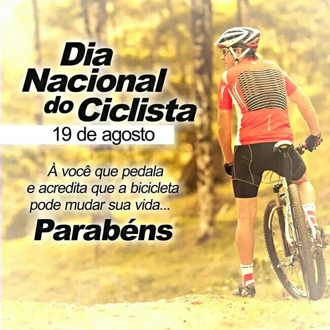 DIA NACIONAL DO CICLISTA – 19 de AGOSTO .