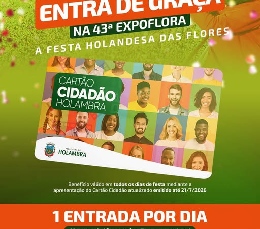 HOLAMBRENSES TÊM ENTRADA GRATUITA NA EXPOFLORA