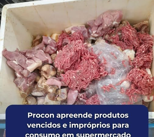 PROCON ENCONTRA CARNES SEM ORIGEM E PRODUTOS VENCIDOS EM SUPERMERCADO DE INDAIATUBA