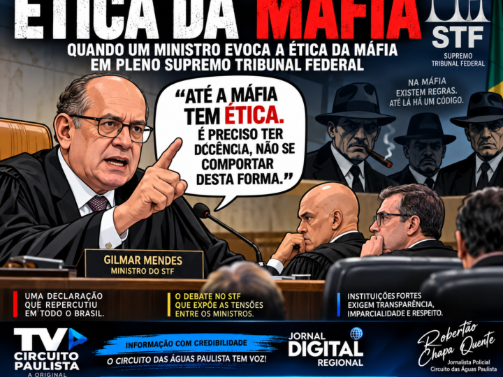 “ATÉ A MÁFIA TEM ÉTICA”: FRASE DE GILMAR MENDES PROVOCA REPERCUSSÃO APÓS SESSÃO NO STF