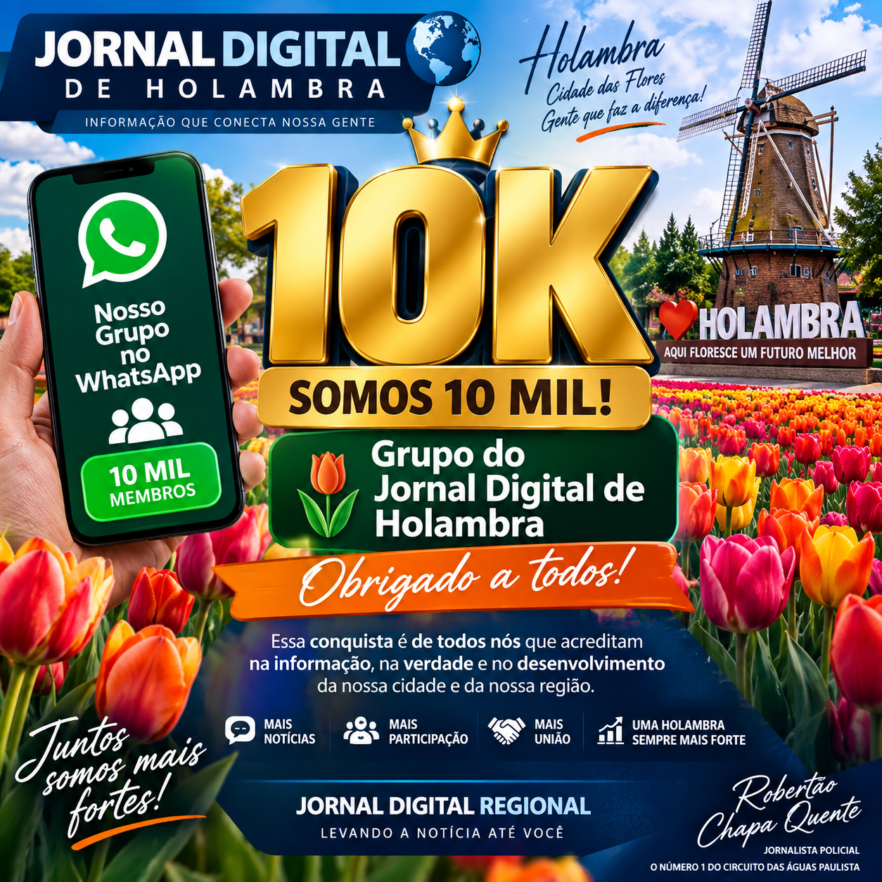 🚨🌷 SOMOS 10 MIL! — GRUPO DO JORNAL DIGITAL DE HOLAMBRA 🌷🚨