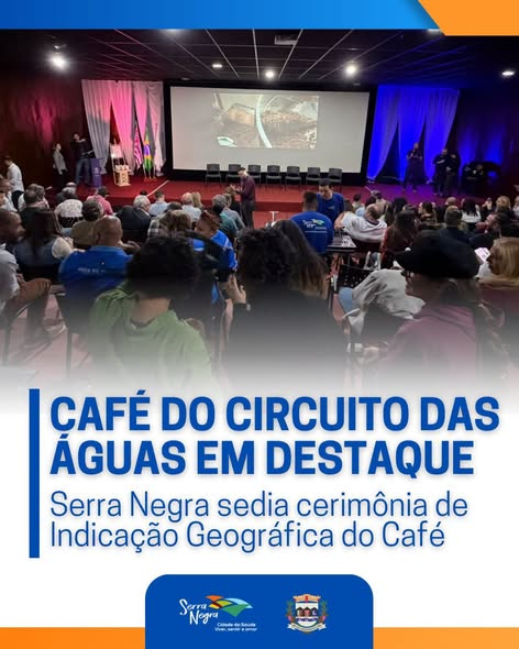 O CAFÉ DO CIRCUITO DAS ÁGUAS PAULISTA AGORA TEM INDICAÇÃO GEOGRÁFICA!
