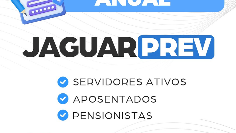 JAGUARPREV ABRE RECADASTRAMENTO ANUAL E PROVA DE VIDA 2026