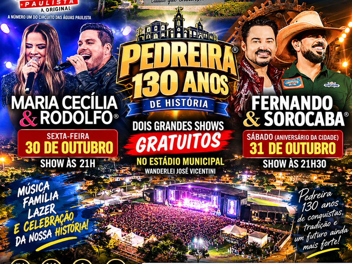 PEDREIRA PREPARA GRANDE FESTA PARA COMEMORAR 130 ANOS COM DOIS SHOWS GRATUITOS