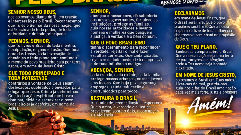 🚨 ALERTA DE ORAÇÃO PELO BRASIL — EM NOME DE JESUS CRISTO! 🇧🇷