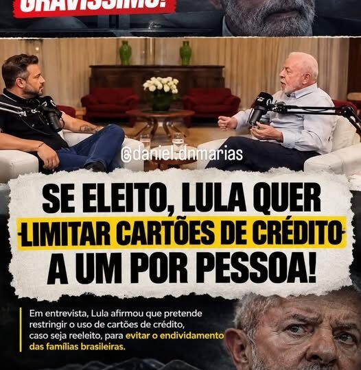 LULA DEFENDE LIMITE DE UM CARTÃO DE CRÉDITO POR PESSOA E DIZ QUE DISCUTE MEDIDA COM BANCO CENTRAL