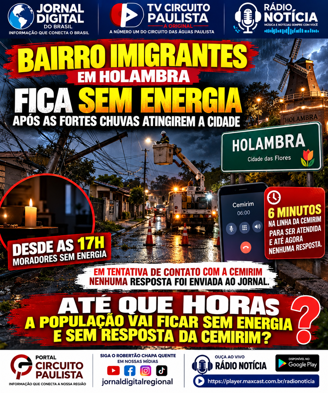 BAIRRO IMIGRANTES, EM HOLAMBRA, FICA SEM ENERGIA APÓS FORTES CHUVAS; MORADORES COBRAM RESPOSTAS DA CEMIRIM