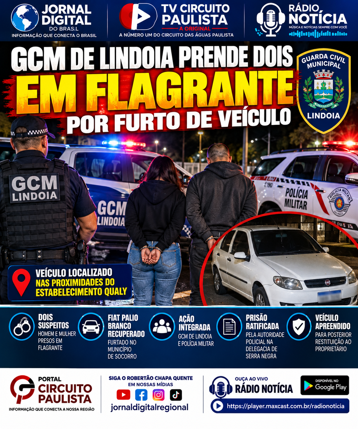 GCM DE LINDOIA PRENDE DOIS EM FLAGRANTE POR SUSPEITA DE FURTO DE VEÍCULO
