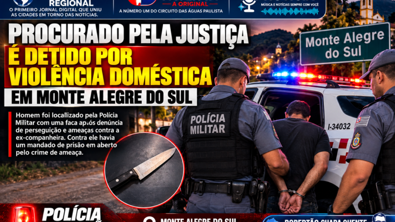 PROCURADO PELA JUSTIÇA É PRESO APÓS OCORRÊNCIA DE VIOLÊNCIA DOMÉSTICA EM MONTE ALEGRE DO SUL