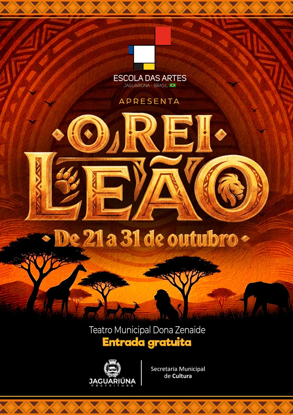 ESCOLA DAS ARTES APRESENTA ‘O REI LEÃO’ A PARTIR DESTA QUARTA NO TEATRO DE JAGUARIÚNA