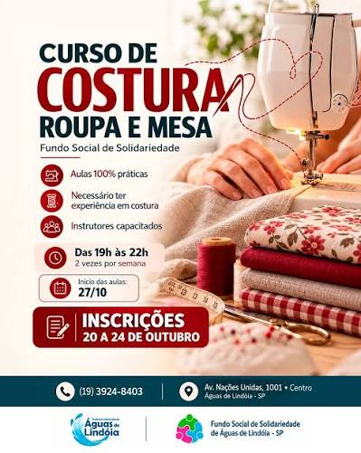 Águas de Lindóia abre inscrições para curso prático de Costura: Roupa e MesaCapacitação oferecida pelo Fundo Social de Solidariedade é voltada a pessoas que já possuem experiência em costura e desejam aperfeiçoar suas habilidades.