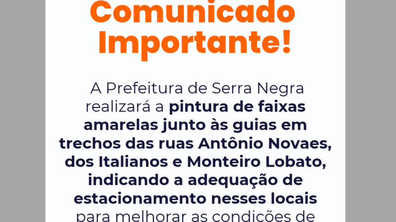 SERRA NEGRA – Prefeitura implantará sinalização para melhorar circulação e acesso em vias de Serra Negra .