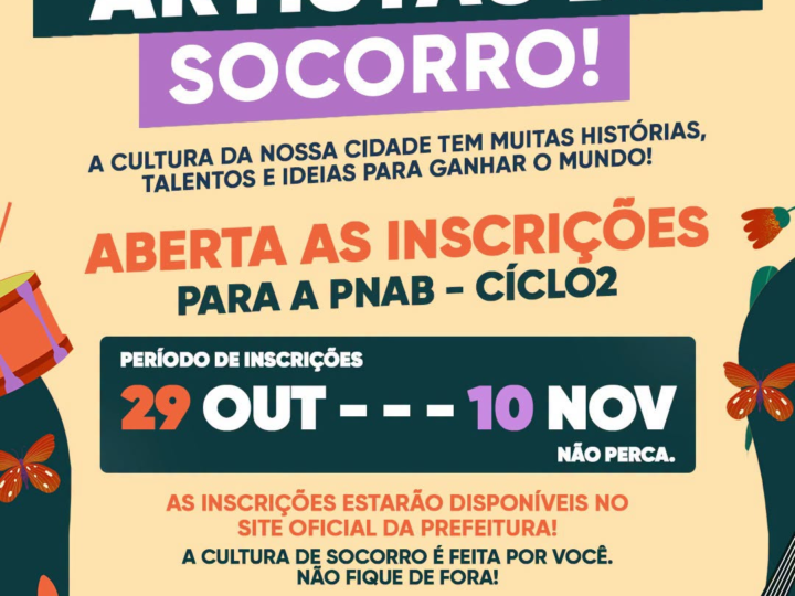Artistas de Socorro, chegou a hora de participar!