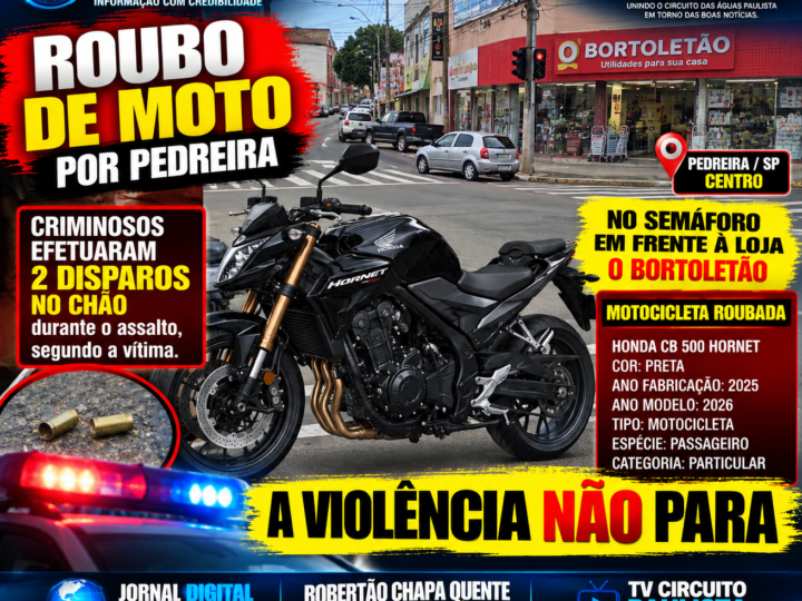 ASSALTO À MÃO ARMADA NO CENTRO DE PEDREIRA: MOTOCICLETA É ROUBADA EM SEMÁFORO