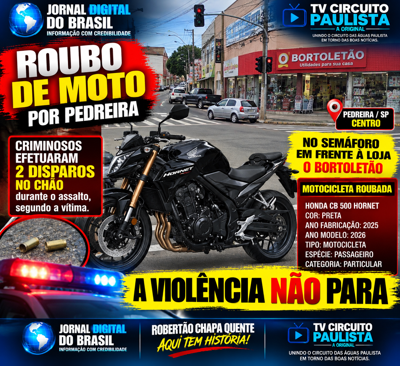ASSALTO À MÃO ARMADA NO CENTRO DE PEDREIRA: MOTOCICLETA É ROUBADA EM SEMÁFORO