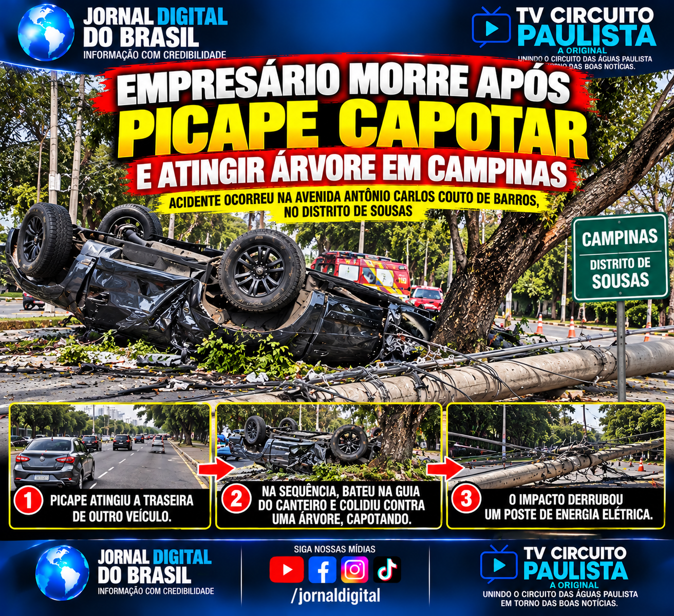 EMPRESÁRIO MORRE APÓS PICAPE CAPOTAR E ATINGIR ÁRVORE EM CAMPINAS