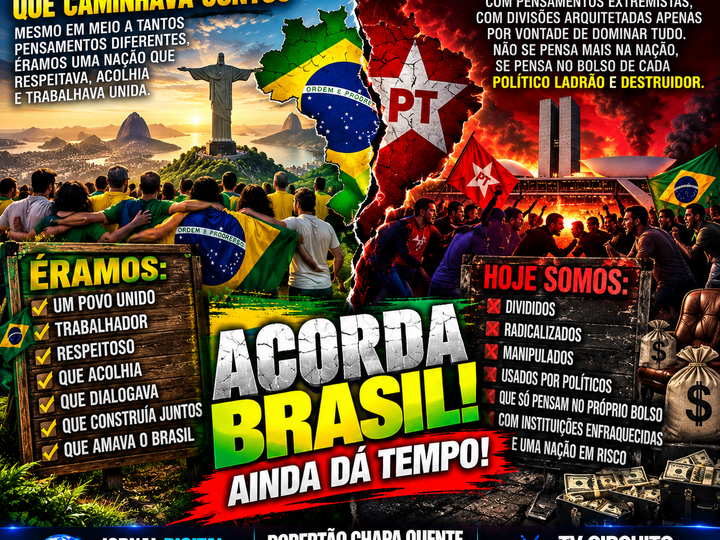 🇧🇷 SAUDADES DO BRASIL QUE CAMINHAVA UNIDO! ATÉ QUANDO VAMOS ACEITAR UM PAÍS DIVIDIDO?