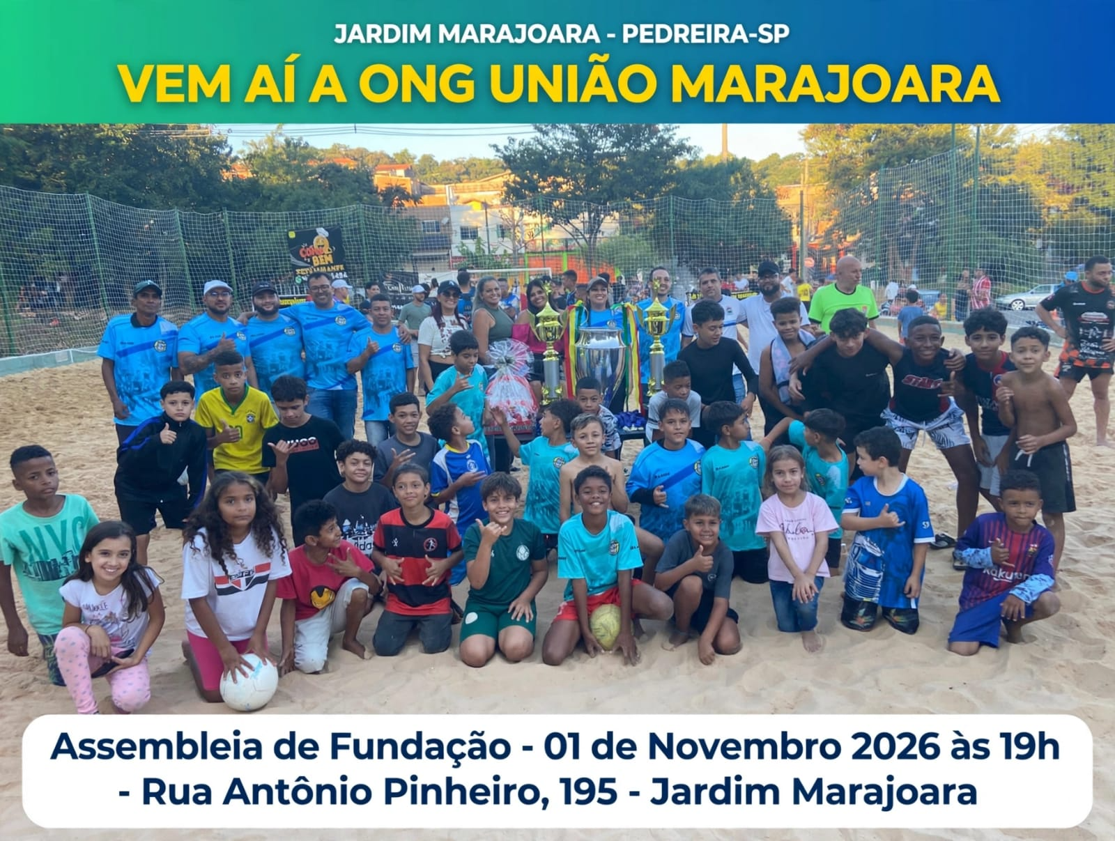PEDREIRA TERÁ NOVA ONG VOLTADA AO ESPORTE, À CULTURA E ÀS AÇÕES SOCIAIS NO JARDIM MARAJOARA