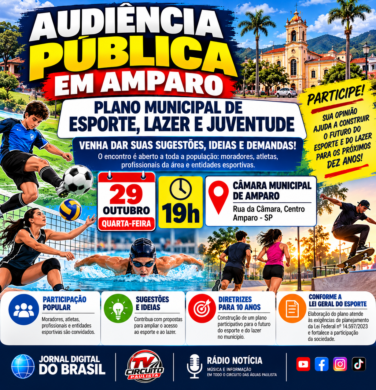 AMPARO REALIZA AUDIÊNCIA PÚBLICA PARA DEFINIR O FUTURO DO ESPORTE E DO LAZER NOS PRÓXIMOS DEZ ANOS